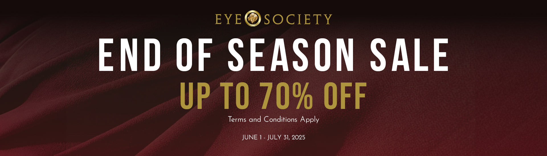 Eye Society’s End of Season Sale Kick Offs Across Its Boutiques